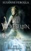 Die Wolfselbin - Susanne Ferolla