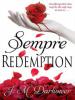 Sempre: Redemption - J. M. Darhower