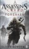 Assassin's Creed 05: Forsaken - Oliver Bowden