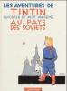 Les Aventures de Tintin - Reporter du Petit 'Vingtieme' au Pays de Soviets - Hergé