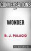 Wonder by R.J. Palacio | Conversation Starters - Daily Books