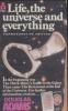 Life, the Universe and Everything. Das Leben, das Universum, und der ganze Rest, englische Ausgabe - Douglas Adams