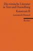 Die römische Literatur in Text und Darstellung. Lat. /Dt. / Kaiserzeit II (von Tertullian bis Boethius) - 