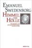 Himmel und Hölle - Emanuel Swedenborg
