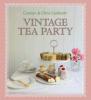 Vintage Tea Party - Carolyn Caldicott