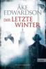 Der letzte Winter - Åke Edwardson