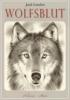Jack London: Wolfsblut (Abenteuer-Roman) - eClassica (Hrsg., Jack London