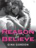 Reason to Believe - Gina Gordon
