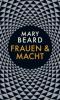 Frauen und Macht - Mary Beard