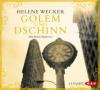 Golem und Dschinn, 6 Audio-CDs - Helene Wecker