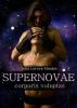 Supernovae - corporis voluptas - Inka Loreen Minden
