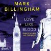 Love like Blood - Mark Billingham