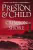 Crimson Shore - Douglas J. Preston, Lincoln Child