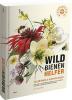 Wildbienenhelfer - Anja Eder, Dirk Peters, Michael Römer