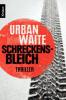Schreckensbleich - Urban Waite