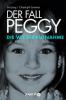 Der Fall Peggy - Die Wiederaufnahme - Ina Jung, Christoph Lemmer