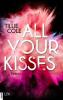 All Your Kisses - Tillie Cole