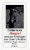 Maigret und der Gehängte von Saint-Pholien - Georges Simenon