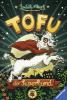 Tofu, der Superhund - Judith Allert