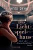 Das Lichtspielhaus - Zeit der Entscheidung - Heidi Rehn
