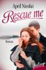Rescue me - April Nicolai