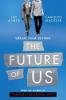 The Future of Us - Carolyn Mackler, Jay Asher