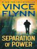 Separation of Power - Vince Flynn