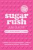 Sugar Rush - Julie Burchill