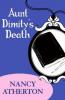 Aunt Dimity's Death (Aunt Dimity Mysteries, Book 1) - Nancy Atherton