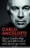Quiet Leadership - Wie man Menschen und Spiele gewinnt - Carlo Ancelotti