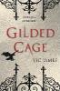 The Dark Gifts Trilogy - Gilded Cage - Vic James