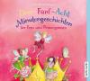 Drei-Fünf-Acht-Minutengeschichten für Feen und Prinzessinnen, 1 Audio-CD - Julia Breitenöder