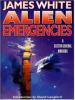 Alien Emergencies - James White