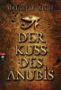 Der Kuss des Anubis - Brigitte Riebe