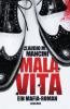 Mala Vita - Claudio M. Mancini