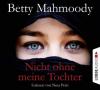 Nicht ohne meine Tochter - Betty Mahmoody