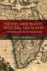 Pirates, Merchants, Settlers, and Slaves - Kevin P. Mcdonald