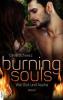 Burning Souls - Wie Glut und Asche - Olivia Schwarz