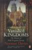 Vanished Kingdoms - Norman Davies