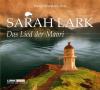 Das Lied der Maori, 6 Audio-CDs - Sarah Lark