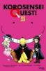 Korosensei Quest! 3 - Yusei Matsui, Kizuku Watanabe, Jo Aoto