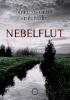 Nebelflut - Nadine D' Arachart, Sarah Wedler