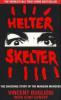 Helter Skelter - Curt Gentry