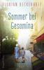 Sommer bei Gesomina - Florian Beckerhoff