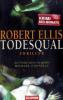 Todesqual - Robert Ellis