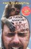 The Further Adventures of an Idiot Abroad, Film Tie-In - Karl Pilkington