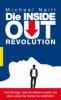 Die Inside-Out-Revolution - Michael Neill