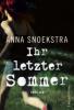 Ihr letzter Sommer - Anna Snoekstra