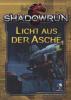 Shadowrun 5: Licht aus der Asche - 