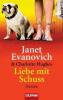 Liebe mit Schuss - Janet Evanovich, Charlotte Hughes